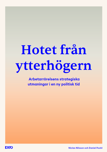 Framsida av rapporten Hotet från ytterhögern